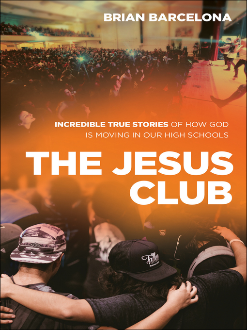Title details for The Jesus Club by Brian Barcelona - Available